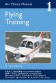 Air Pilot's Manual Volume 1 - Flying Training